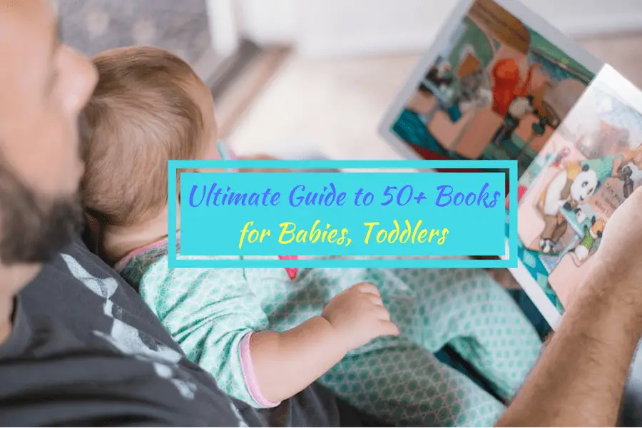 ultimate guide to 50 plus books for babies toddlers