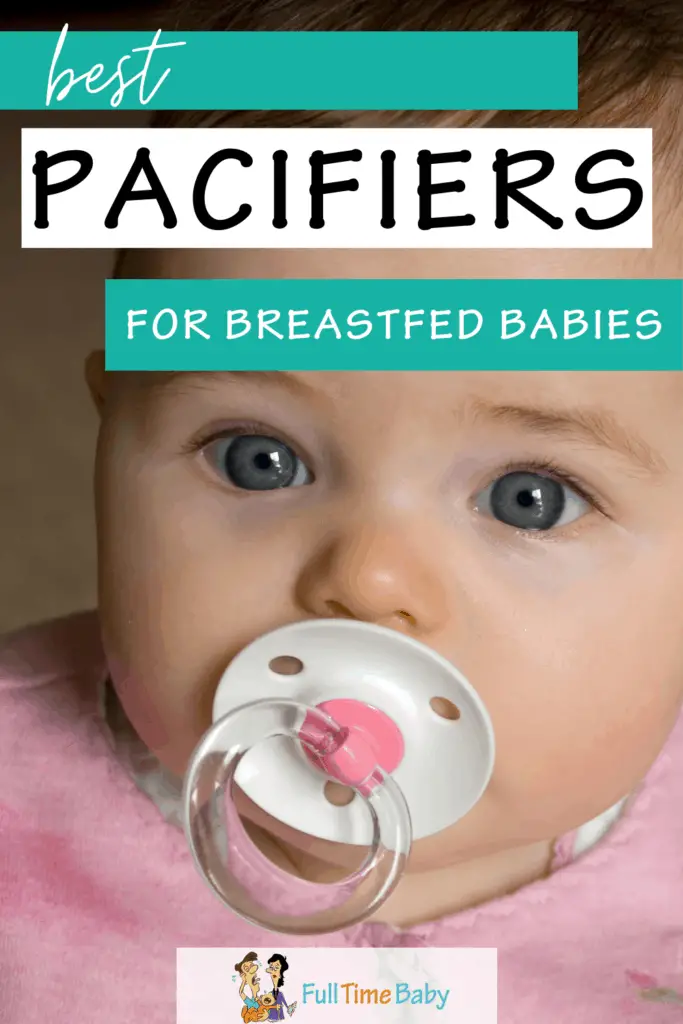 Best Pacifiers For Breastfeeding Babies To Try