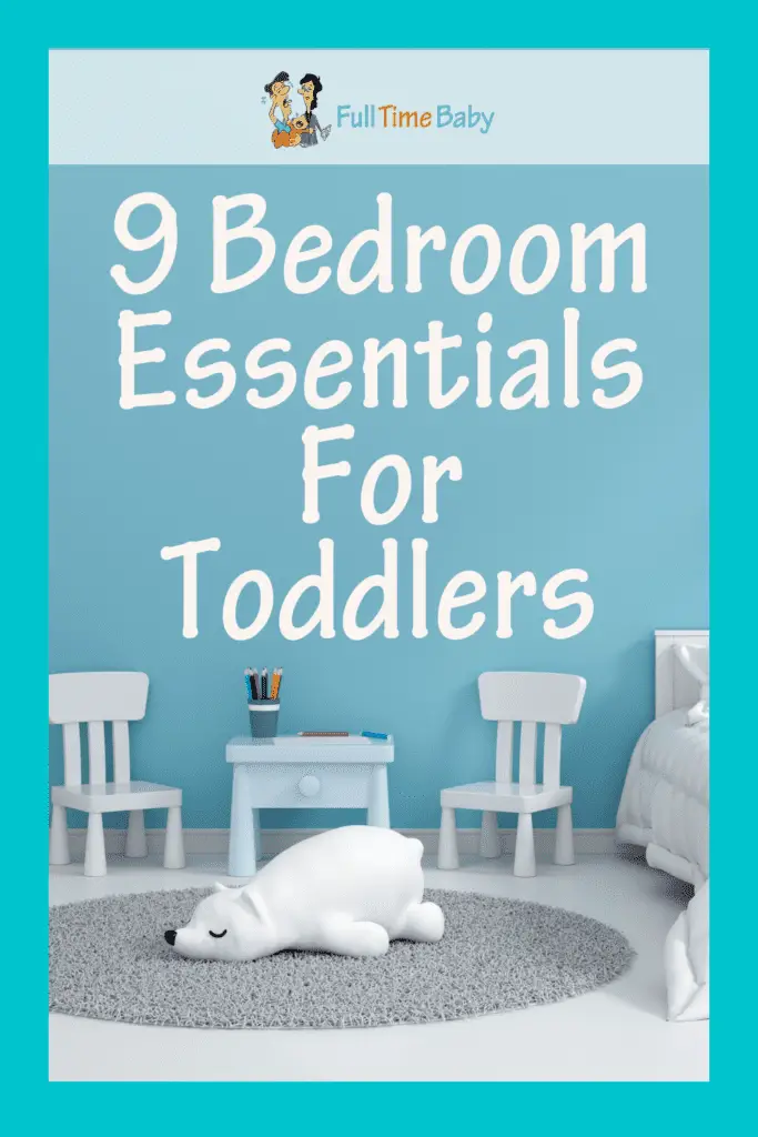 bedroom essentials for toddlers