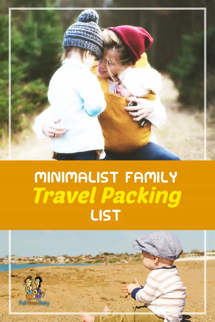 Minimalist Family Travel Packing List pin