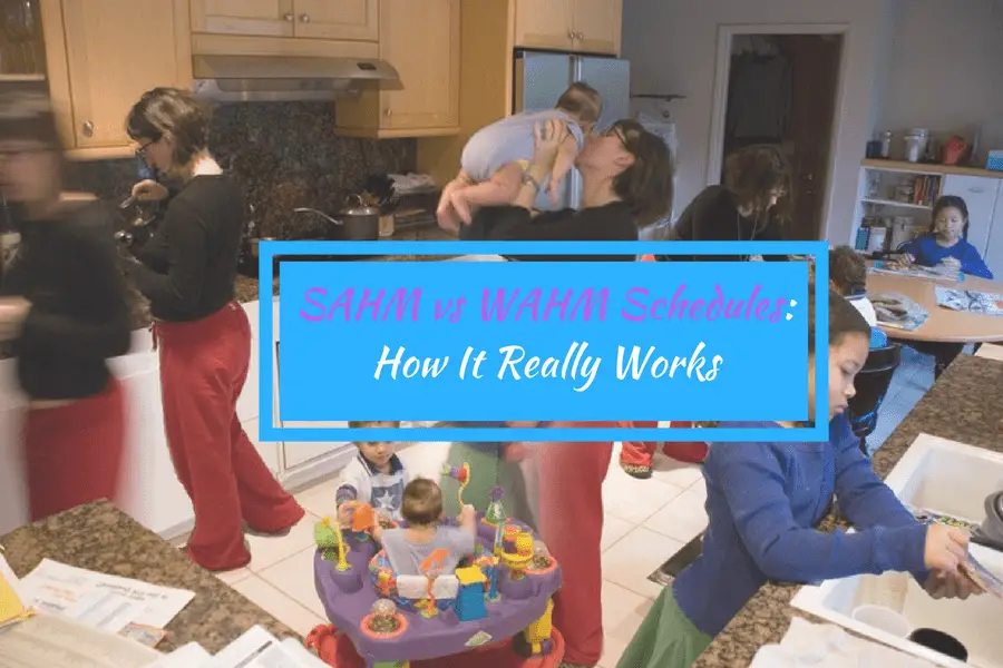sahm vs wahm schedule header-picture of hectic mom and kid life