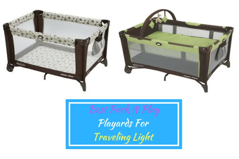 Best Pack N Play Playards For Traveling Light Full Time Baby