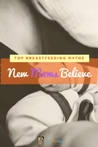 TOP BREASTFEEDING MYTHS