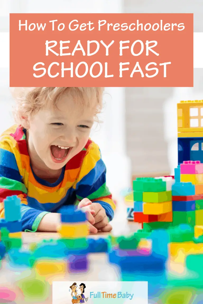 How To Get Preschoolers Ready For School Fast Full Time Baby