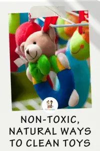 non toxic natural ways to clean toys