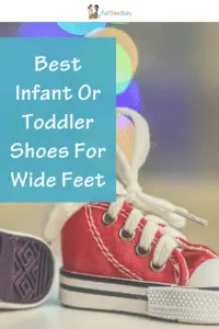 Best Infant Toddler Shoes Wide Feet