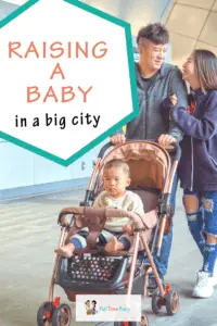Raising baby in big city pin 2