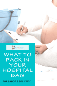 what to pack in your hospital bag labor delivery