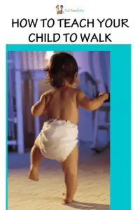 how to teach your child to walk