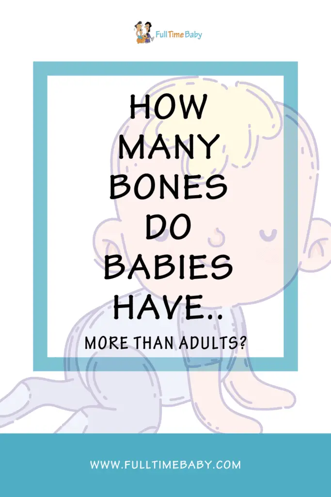 how-many-bones-do-babies-have-1-full-time-baby